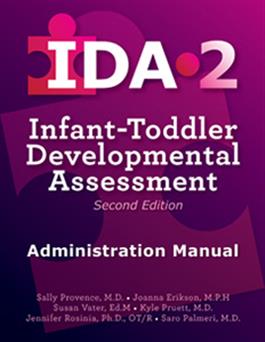 IDA-2 Administration Manual - IDA IDA-2 Manual Form Kit for Infants and Toddlers